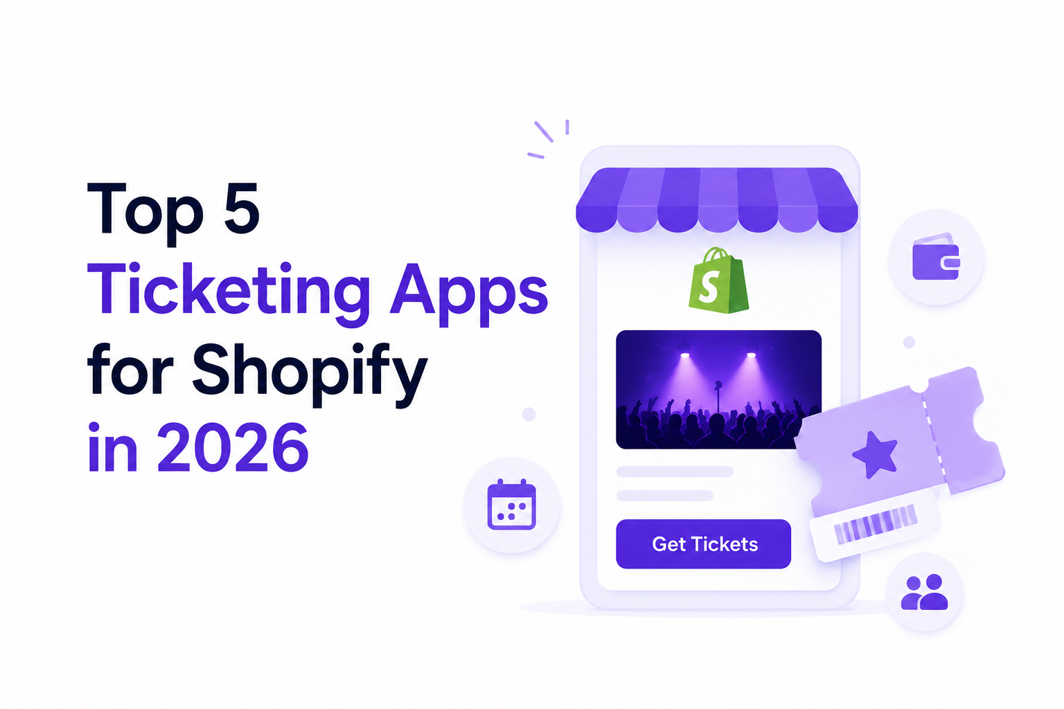 Top 5 Ticketing Apps for Shopify in 2026 (Compared)
